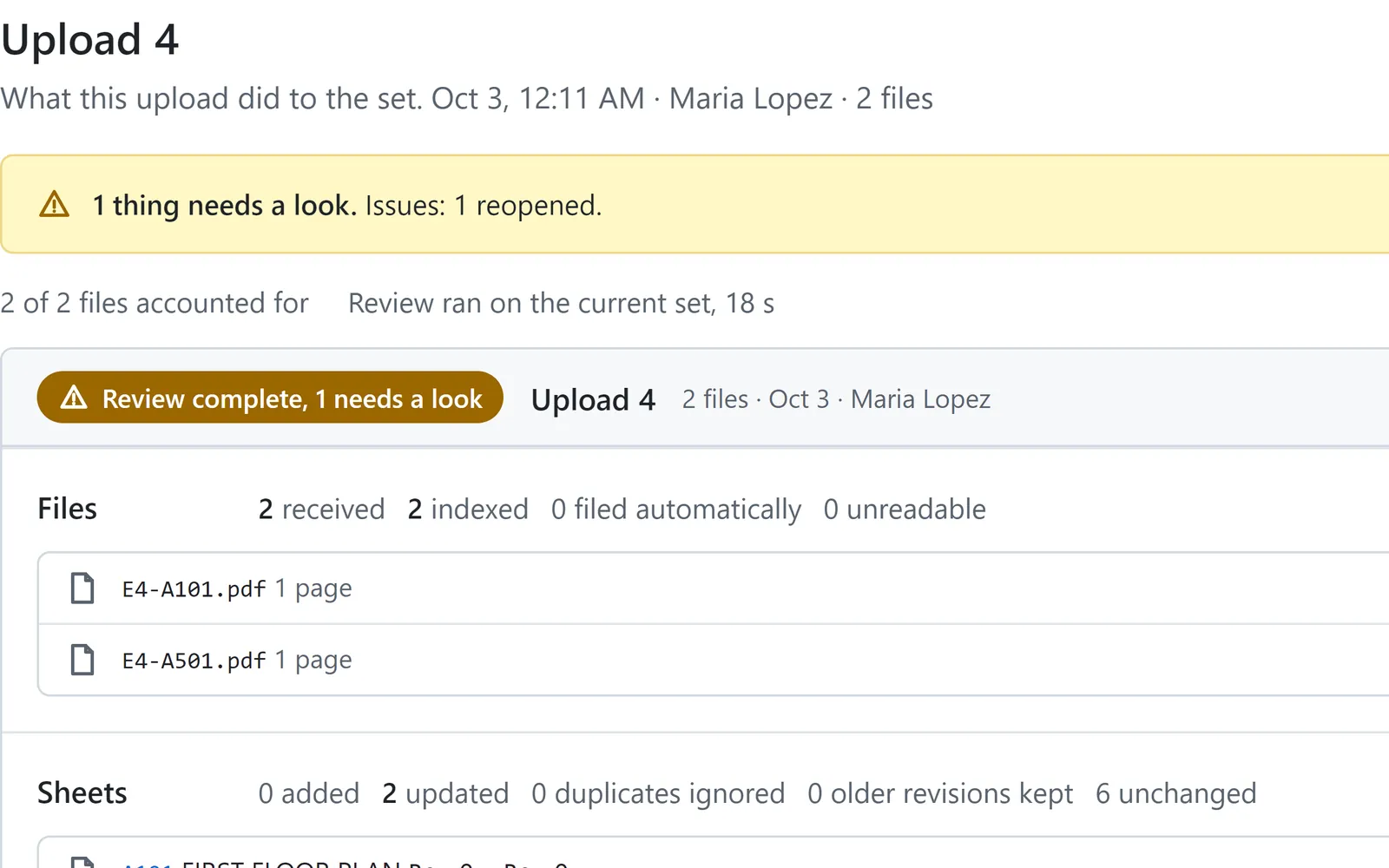 Upload 4: 1 thing needs a look, 1 finding reopened; 2 of 2 files accounted for, 2 indexed.